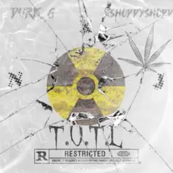 T.U.T.L (feat. ShoddyShodd & TURNUPTOBI) - Single by Durk Grimmey album reviews, ratings, credits