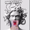 Most Hated album lyrics, reviews, download