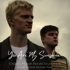 You Are My Sunshine (Original Motion Picture Soundtrack) by Hans Michael Hess album reviews, ratings, credits