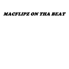 Dont Take Life For Granted - Single by MACFLIPZ album reviews, ratings, credits
