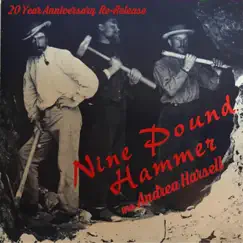 Nine Pound Hammer (20 Year Anniversary Re-Release) by Nine Pound Hammer & Andrea Harsell album reviews, ratings, credits