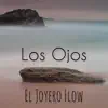 Los Ojos - Single album lyrics, reviews, download