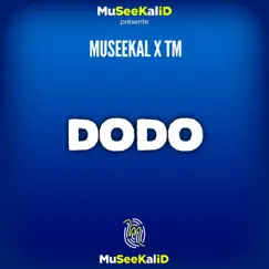 Dodo (feat. T.M.) Song Lyrics
