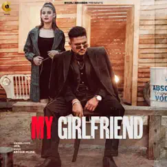 My Girlfriend Song Lyrics