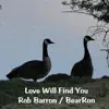 Love Will Find You - Single album lyrics, reviews, download