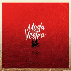 Moda Vestra by Moda Vestra, Sickonce & Joao Frade album reviews, ratings, credits