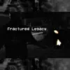 Fractured Legacy album lyrics, reviews, download