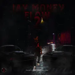 Jay Money Flow II - Single by Da Real Jay Money album reviews, ratings, credits