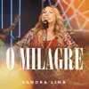 O Milagre - Single album lyrics, reviews, download