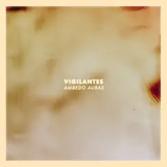 Ambedo Auras - EP by Vigilantes album reviews, ratings, credits