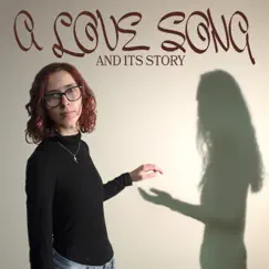 A Love Song and Its Story - EP by Claire Laan album reviews, ratings, credits