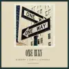 One Way (feat. Antonii & Jaric) - Single album lyrics, reviews, download