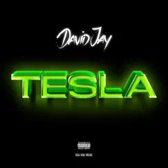 Tesla - Single by David Jay album reviews, ratings, credits