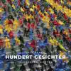 Hundert Gesichter - Single album lyrics, reviews, download