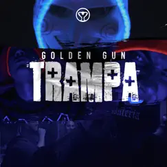 Trampa (feat. Golden Gun) - Single by Alexander Dj album reviews, ratings, credits