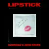 Lipstick (Dubdogz, JØRD Remix) - Single album lyrics, reviews, download