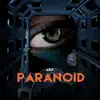 Paranoid - Single album lyrics, reviews, download