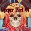 Deeper Part of Hell - Single (feat. TAYMONEY410) - Single album lyrics, reviews, download