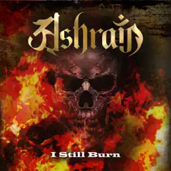 I Still Burn (Single) by Ashrain album reviews, ratings, credits