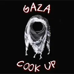 Gaza Cook Up - Single by Flock-O.D. album reviews, ratings, credits