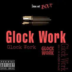 Glock Work Song Lyrics