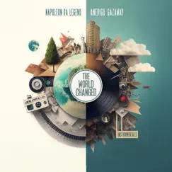 The World Changed (Instrumentals) by Napoleon Da Legend & Amerigo Gazaway album reviews, ratings, credits
