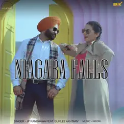 Niagara Falls (feat. Gurlez Akhtar) - Single by Jp Randhawa album reviews, ratings, credits
