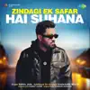 Zindagi Ek Safar Hai Suhana song lyrics