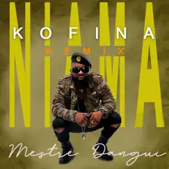 Niama Kofina - Single by Mestre Dangui album reviews, ratings, credits