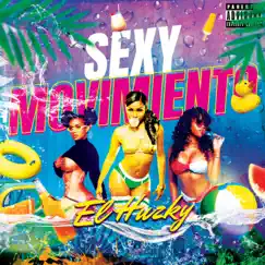 Sexy Movimiento - Single by El Huzky album reviews, ratings, credits