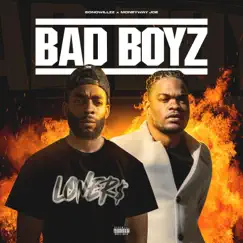 Badboyz - EP by SoNoWillzz & MoneyWay Joe album reviews, ratings, credits