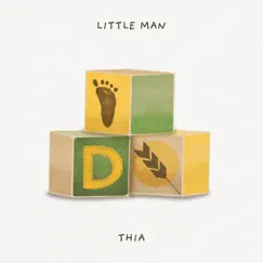 Little Man - Single by THIA album reviews, ratings, credits
