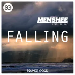 Falling (feat. Lee Mac) - Single by Menshee album reviews, ratings, credits