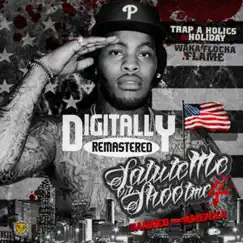 Salute Me or Shoot Me 4 (Banned from America) by Waka Flocka Flame album reviews, ratings, credits