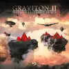 Graviton II (feat. Shanti People) - Single album lyrics, reviews, download