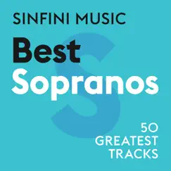 Sinfini Music: Best Sopranos by Various Artists album reviews, ratings, credits