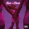 Lovers & Friends album lyrics, reviews, download