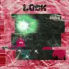 Lock - Single album lyrics, reviews, download