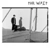 The Wait (feat. Nate Wood, Shane Endsley & Chris Speed) - Single album lyrics, reviews, download