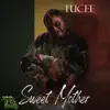 Sweet Mother - Single album lyrics, reviews, download