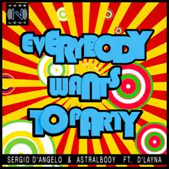 Everybody Wants to Party (Radio Edit) Song Lyrics