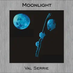 Moonlight - Single by Val Serrie album reviews, ratings, credits