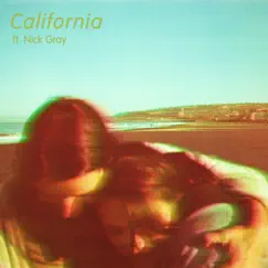 California (feat. Nick Gray) Song Lyrics