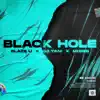 Black Hole - Single album lyrics, reviews, download