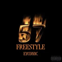 Five Seven Freestyle - Single by Eyconic album reviews, ratings, credits