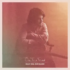 Ode to a Friend by Old Sea Brigade album reviews, ratings, credits