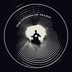 The Garden of Allah (Remix) Song Lyrics