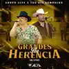 Grandes por Herencia (En Vivo) - Single album lyrics, reviews, download