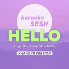 Hello (Originally Performed by Adele) [Karaoke Version] Song Lyrics