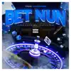 Bet Nun - Single album lyrics, reviews, download